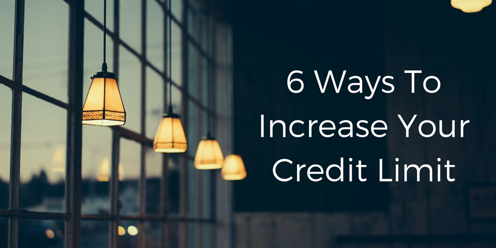 ways to increase your credit limit