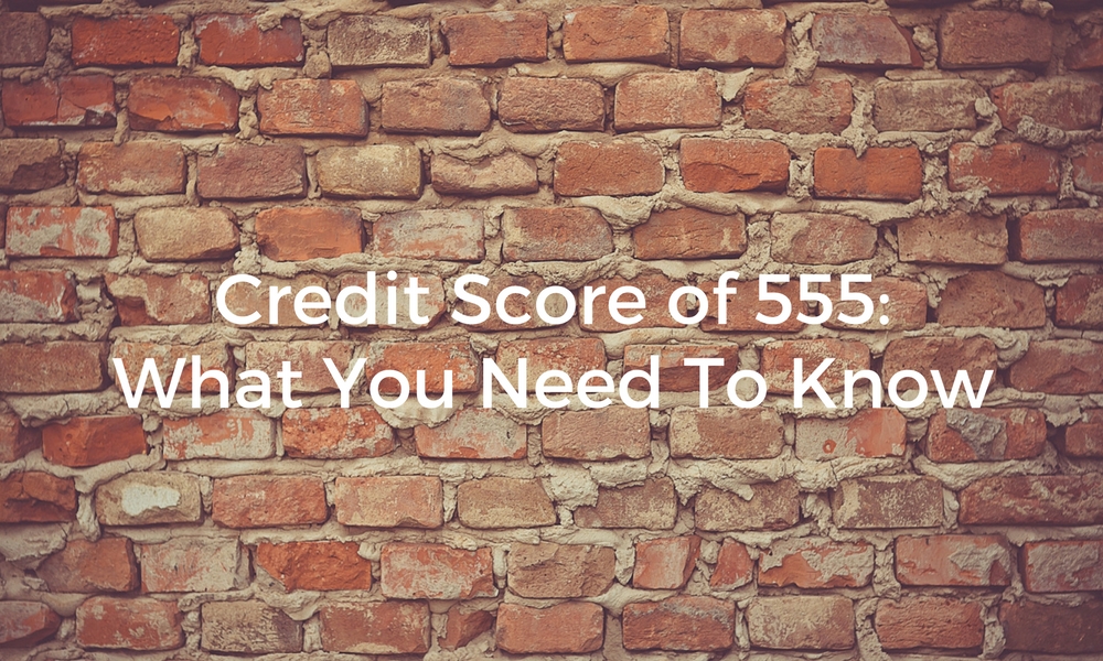 credit score of 555
