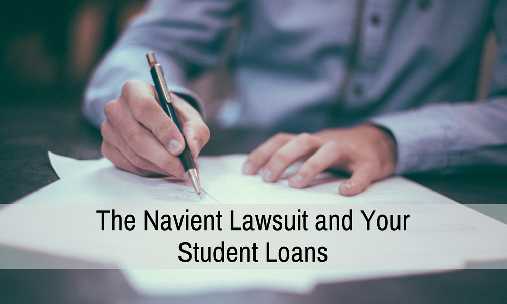 The Navient Lawsuit and Your Student Loans