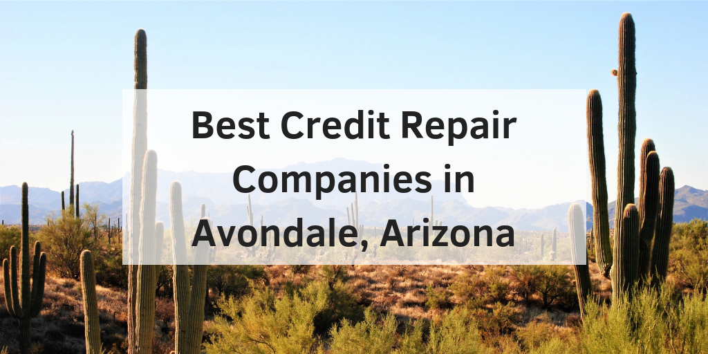 credit repair companies avondale