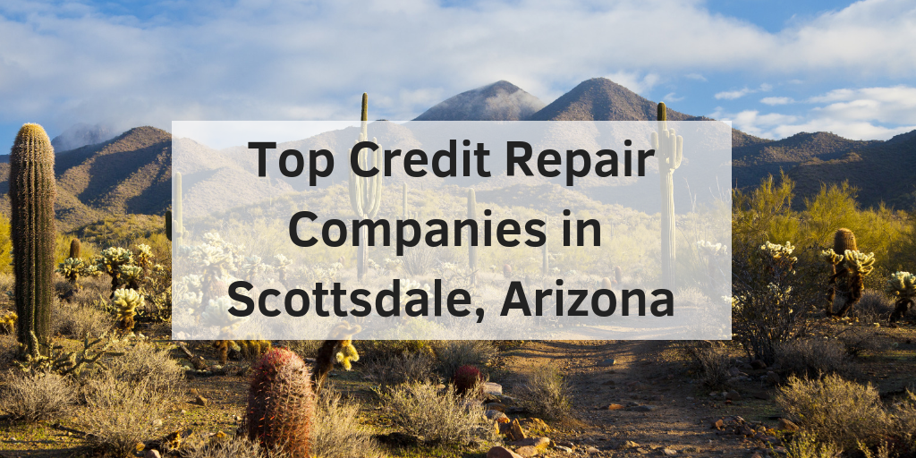credit repair companies in scottsdale